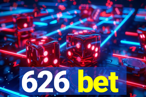 626 bet